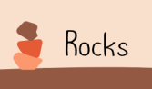 Rocks