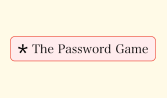 The Password Game